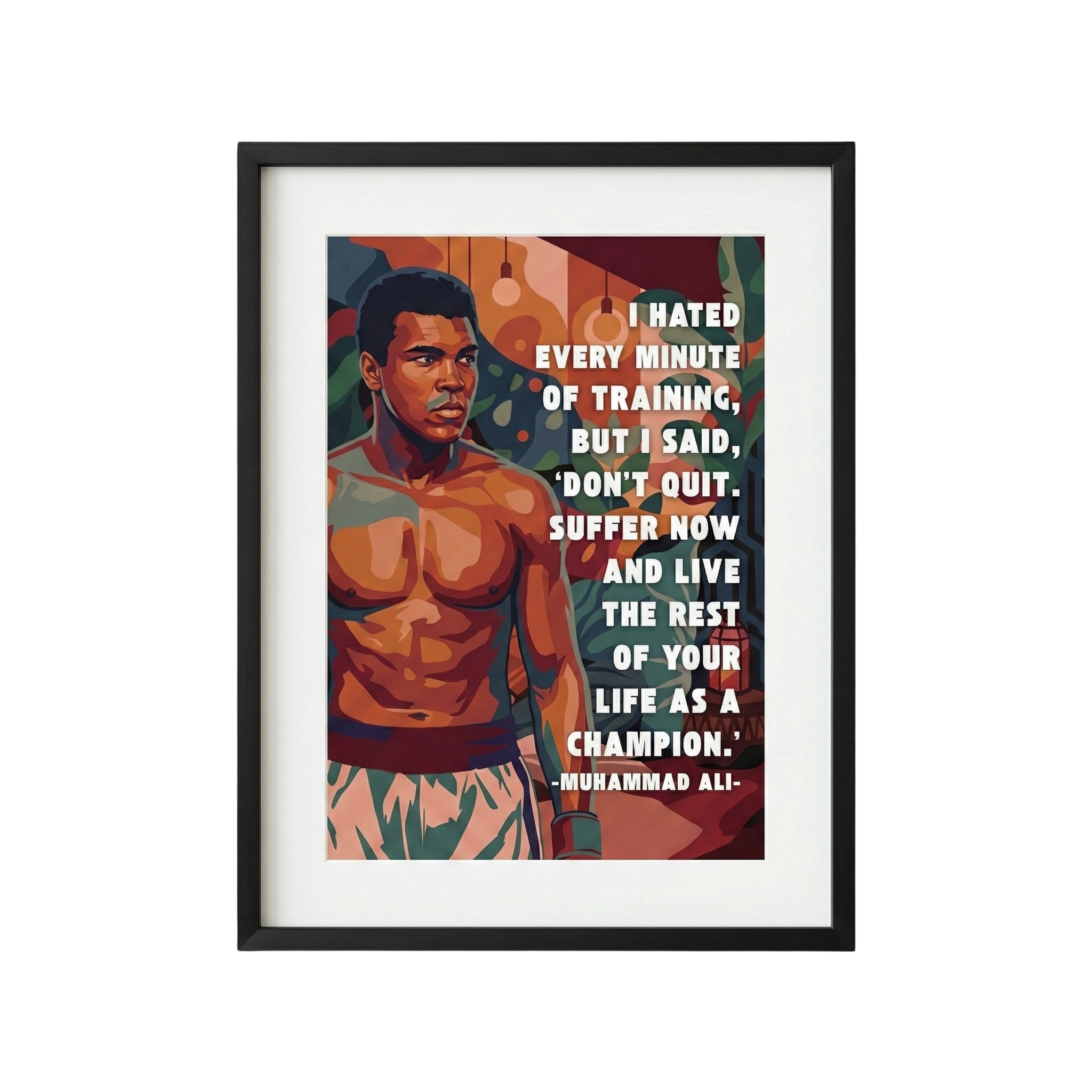 Muhammad Ali on Discipline & Training – Inspirational | A3 Size Premium Poster Frame